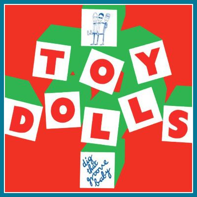 Cover photo Toy-Dolls-Cover_zps13b87b68.jpg