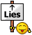 lies Pictures, Images and Photos