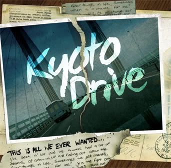 Kyoto Drive - This Is All We Ever Wanted (2010)