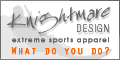 Knightmare Design - Extreme Sports Designs and Apparel