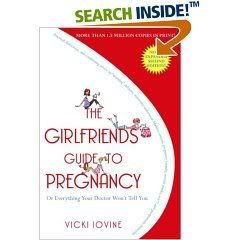 Girlfriend's Guide to Pregnancy Pictures, Images and Photos