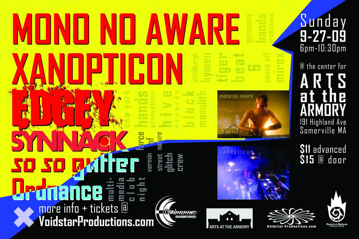 mon no aware,xanopticon,edgey,synnack,so so gutter,force of nature,Voidstar Productions,vermin street,Arts at the Armory,glitch crew,hands productions,hymen records,hive records,tigerbeat6,ordnance,somerville