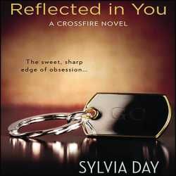 Reflected in You - Sylvia Day (ePUB/Mobi) - torrent download