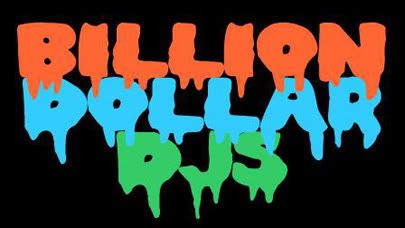 http://www.myspace.com/billiondollardjs