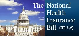 National Health Insurance Bill HR 676