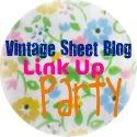 Vintage Sheet Blog Link Up Party#34; width=