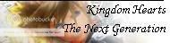  Kingdom Hearts~The Next Generation banner
